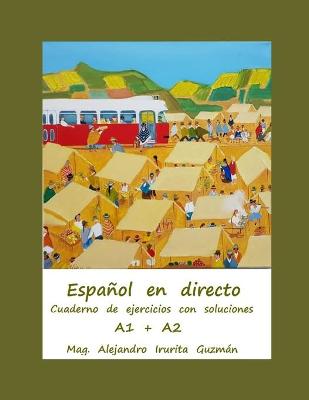Book cover for Espanol en directo A1 + A2 Ejercicios