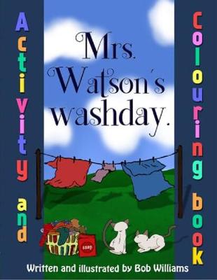 Book cover for Mrs. Watson's Washday, Colouring Book