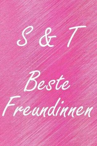 Cover of S & T. Beste Freundinnen