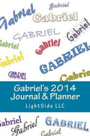 Cover of Gabriel's 2014 Journal & Planner