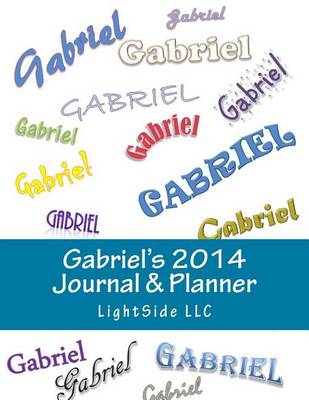 Book cover for Gabriel's 2014 Journal & Planner