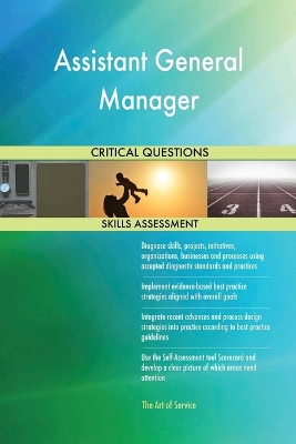 Book cover for Assistant General Manager Critical Questions Skills Assessment