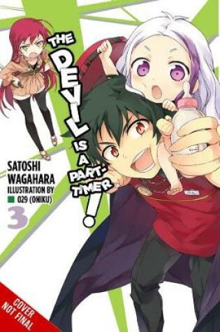 Cover of The Devil Is a Part-Timer!, Vol. 3 (light novel)