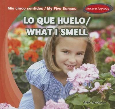 Book cover for Lo Que Huelo / What I Smell
