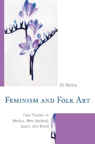 Cover of Feminism and Folk Art