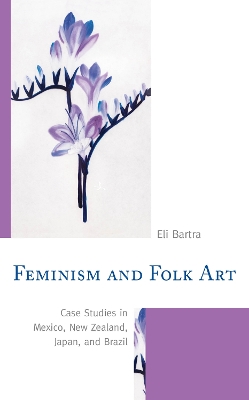 Book cover for Feminism and Folk Art