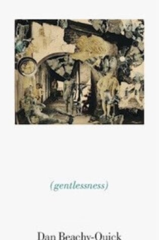 Cover of gentlessness