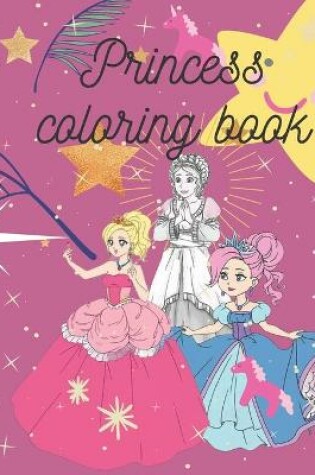 Cover of princess coloring book for the princess
