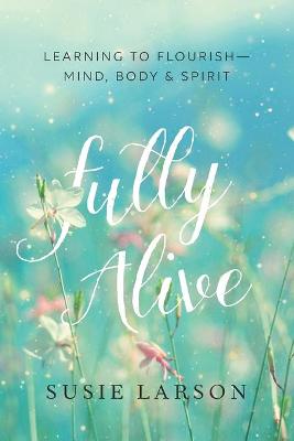 Book cover for Fully Alive