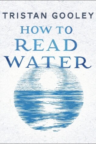 Cover of How To Read Water