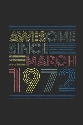 Book cover for Awesome Since March 1972