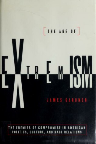 Cover of The Age of Extremism
