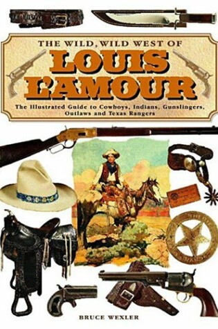 Cover of The Wild Wild West of Louis L'Amour