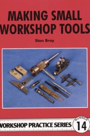 Cover of Making Small Workshop Tools