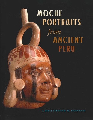 Cover of Moche Portraits from Ancient Peru