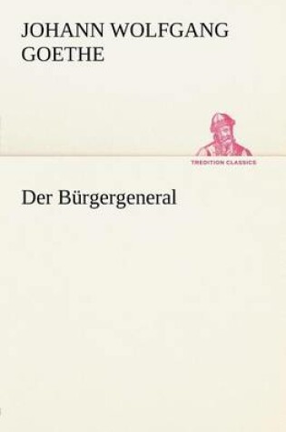 Cover of Der Burgergeneral