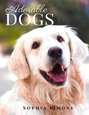 Book cover for Adorable Dogs