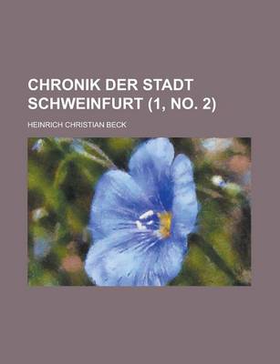 Book cover for Chronik Der Stadt Schweinfurt (1, No. 2 )