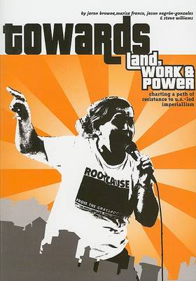 Book cover for Towards Land, Work & Power