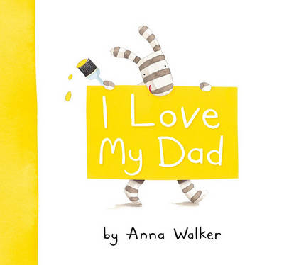 Book cover for I Love My Dad