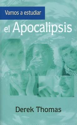 Book cover for Vamos A Estudiar el Apocalipsis