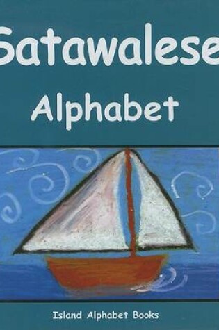 Cover of Satawalese Alphabet