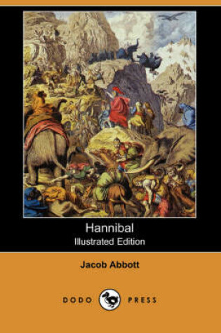 Cover of Hannibal (Illustrated Edition) (Dodo Press)
