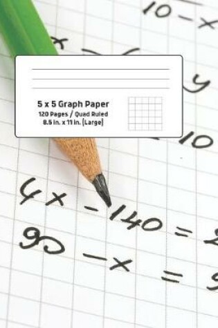 Cover of 5 x 5 Graph Paper