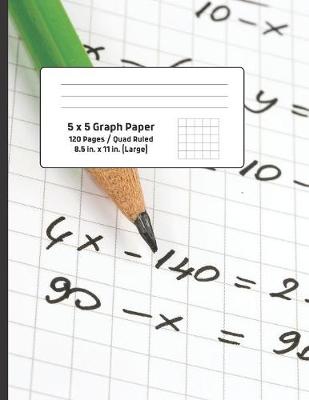 Cover of 5 x 5 Graph Paper