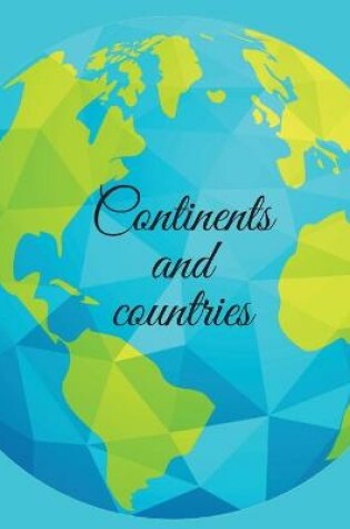 Cover of Continents and countries