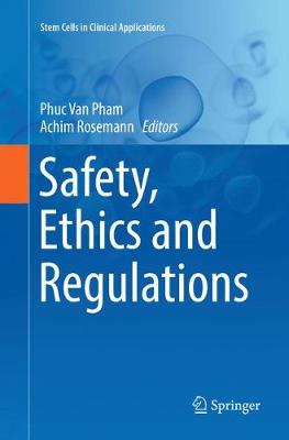 Cover of Safety, Ethics and Regulations