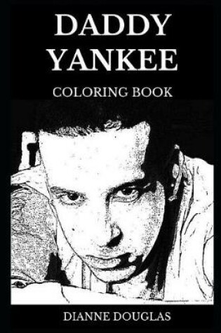 Cover of Daddy Yankee Coloring Book