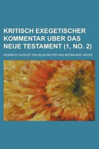 Cover of Kritisch Exegetischer Kommentar Uber Das Neue Testament