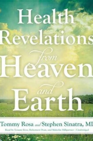 Cover of Health Revelations from Heaven and Earth