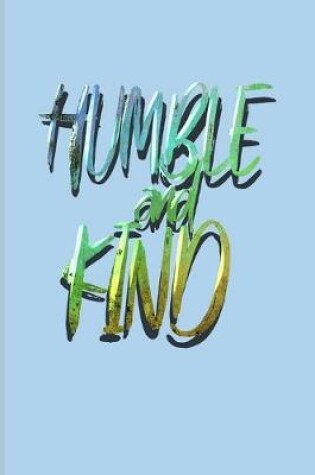 Cover of Humble And Kind