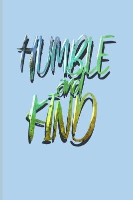 Book cover for Humble And Kind