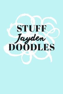 Book cover for Stuff Jayden Doodles