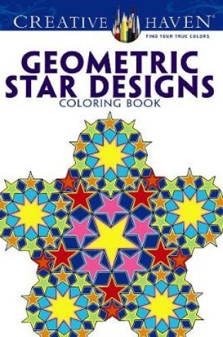 Cover of Creative Haven Geometric Star Designs Coloring Book