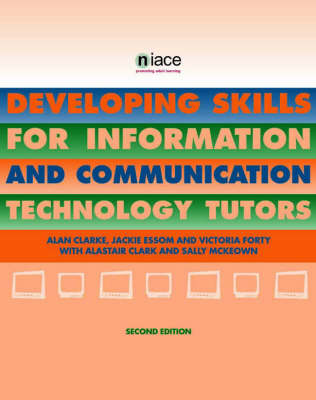 Book cover for Developing Skills for Information and Communications Technology Tutors