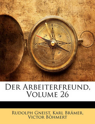 Book cover for Der Arbeiterfreund, Volume 26