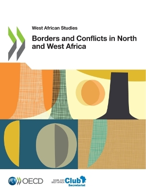 Book cover for Borders and conflicts in north and west Africa