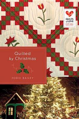 Book cover for Quilted by Christmas