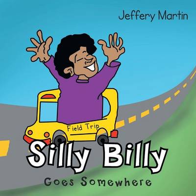 Book cover for Silly Billy Goes Somewhere