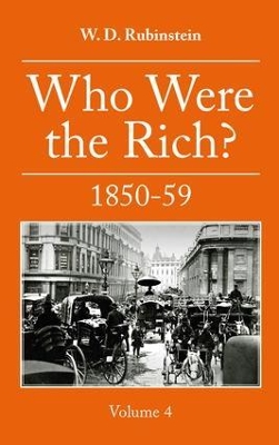 Book cover for Who Were The Rich 1850-59