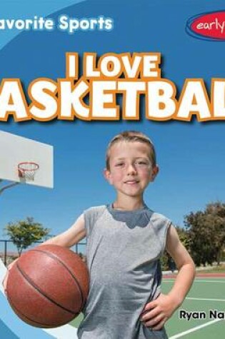 Cover of I Love Basketball