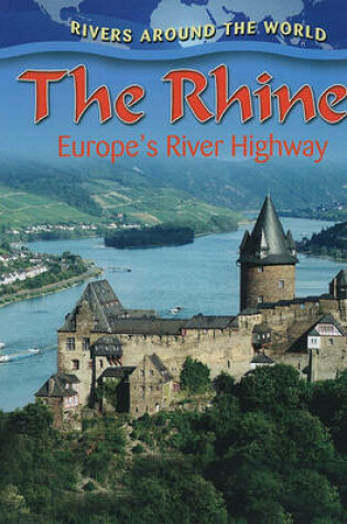 Cover of The Rhine: Europe's River Highway