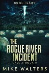Book cover for The Rogue River Incident
