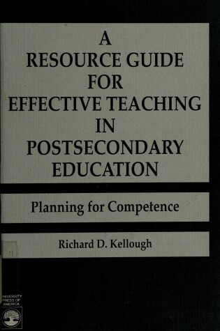 Cover of Resource Guide for Effective Teaching in Postsecondary Education