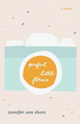 Book cover for Perfect Little Flaws