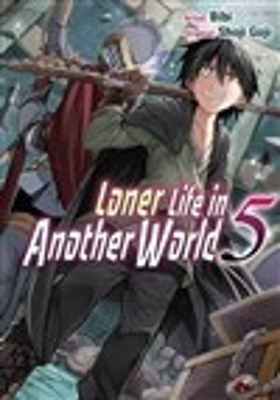 Cover of Loner Life in Another World Vol. 5 (manga)